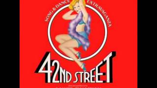 42nd Street 1980 Original Broadway Cast  13 42nd Street [upl. by Estell139]