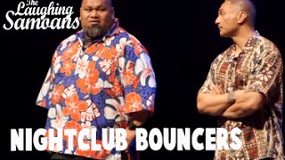 The Laughing Samoans  quotNightclub Bouncersquot from Fobulous [upl. by Anitsyrhk]