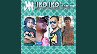 Iko Iko My Bestie [upl. by Shugart]