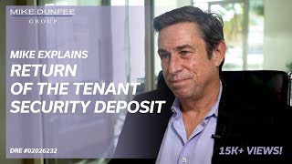 Mike Explains Return of Tenant Security Deposit [upl. by Heidie779]