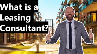 What is a Leasing Consultant [upl. by Coke]