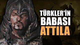 ATTİLA  Kralları Kölesi Yapan Adam  Avrupa Hun İmparatorluğu [upl. by Lazare831]