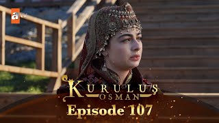 Kurulus Osman Urdu  Season 6 Episode 107 [upl. by Uhp]