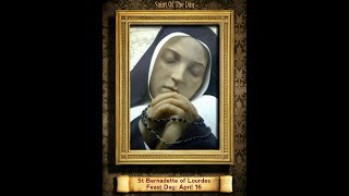 Saint of the Day — April 16 — Saint Bernadettesaintoftheday [upl. by Nyrrat733]