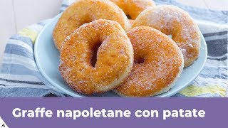 GRAFFE NAPOLETANE CON PATATE Ricetta originale [upl. by Akcimehs]