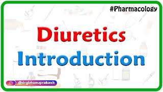 1Diuretics Introduction  Renal Pharmacology [upl. by Alikam]