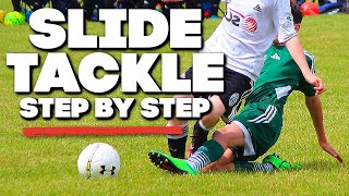 How to SLIDE TACKLE in Soccer  Football [upl. by Yeslah]