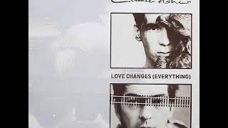 Climie Fisher  Love Changes Everything HQ Audio [upl. by Nolrak710]