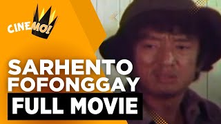 Sarhento Fofonggay  FULL MOVIE  Dolphy  CineMo [upl. by Ibor550]