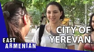 City of Yerevan  Easy Armenian 1 [upl. by Eiryk]