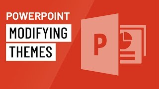 PowerPoint Modifying Themes [upl. by Salmon]