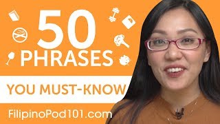 50 Phrases Every Filipino Beginner MustKnow [upl. by Annaek]