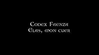 Codex Faenza  Elas mon cuer [upl. by Robb370]