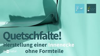 Ohne Formteil  Herstellung einer Quetschfalte Innenecke [upl. by Yssis]