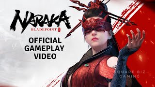 NARAKA Bladepoint Official Gameplay Video [upl. by Ahsilrae36]