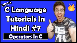 Operators In C C Tutorial In Hindi 7 [upl. by Angrist999]