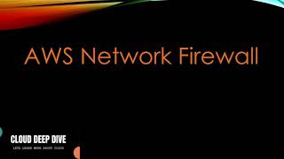 AWS Network Firewall with Demo  AWS Network Firewall Architecture explained [upl. by Esoryram]