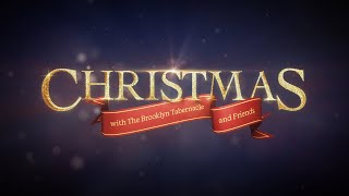 Christmas with the Brooklyn Tabernacle and Friends  2020 [upl. by Wilser]