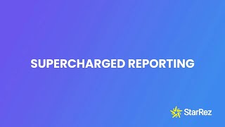 Supercharged Reporting with StarRez [upl. by Sapphera307]