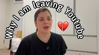 Why I am leaving Youtube💔 [upl. by Naimerej426]