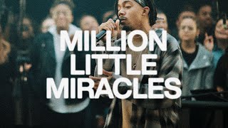 Million Little Miracles  Elevation Worship amp Maverick City [upl. by Beauchamp381]