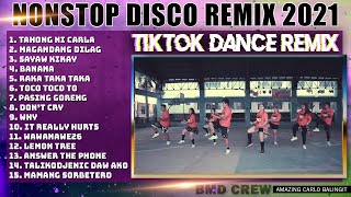 Nonstop Disco REMIX 2021  BMD CREW compilation [upl. by Eelinnej347]