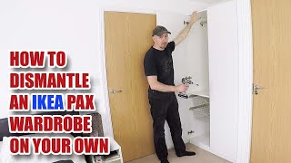 How to Dismantle an IKEA Pax Wardrobe by yourself [upl. by Suilmann]