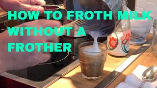 How to Froth Milk Without a Frother [upl. by Sedrul]