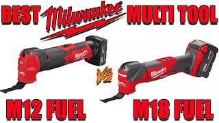 Milwaukee M12 FUEL VS Milwaukee M18 FUEL BEST NEW Oscillating Multi Tool Comparison [upl. by Vi589]