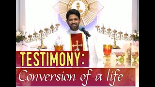 Fr Antony Parankimalil VC  Testimony Conversion of a life [upl. by Eniaral219]