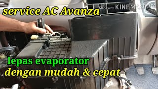 cara melepas evaporator ac avanza dengan mudah dan cepatservice ac avanza [upl. by Egamlat]