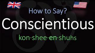 How to Pronounce Conscientious CORRECTLY Meaning amp Pronunciation [upl. by Akerehs]