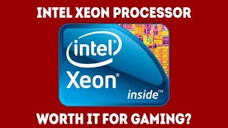 Is An Intel Xeon For Gaming Worth It Today Simple Guide [upl. by Nawor682]