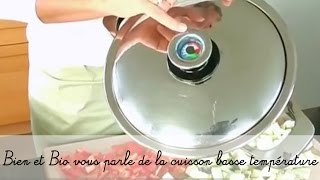 Bien et Bio vous parle de cuisson basse température  Reportage [upl. by Ahseet574]