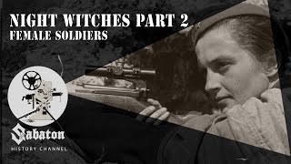 Night Witches Pt 2 – Female Soldiers – Sabaton History 069 Official [upl. by Odysseus988]