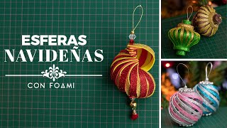 3 ESFERAS NAVIDEÑAS de foami diamantado  goma eva  DIY  🎄 [upl. by Moersch]