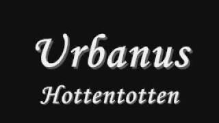 Urbanus  Hottentotten Lyrics [upl. by Dora]