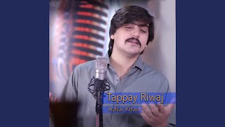 Tappay Riwaj [upl. by Nnawaj653]