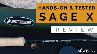 Sage X Fly Rod Review HandsOn [upl. by Yanffit628]