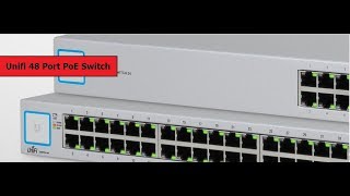 Ubiquiti  UniFi 48 port Switch [upl. by Sussna665]