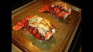 Oven Baked Lobster Tails [upl. by Featherstone]