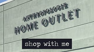 ANTHROPOLOGIE HOME OUTLET  The ULTIMATE Home Decor Store [upl. by Atnahc]