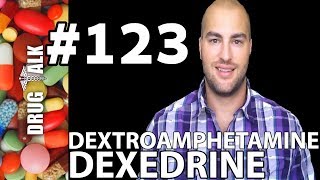 DEXTROAMPHETAMINE DEXEDRINE  PHARMACIST REVIEW  123 [upl. by Previdi542]