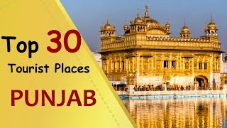 quotPUNJABquot Top 30 Tourist Places  Punjab Tourism [upl. by Cirenoj]