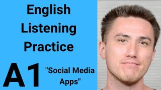 A1 English Listening Practice  Social Media Apps [upl. by Hachman]