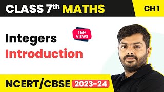 Integers  Introduction  Class 7 Maths Chapter 1 [upl. by Anaeirb241]