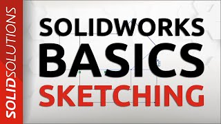 Sketching Basics  SOLIDWORKS Tutorial for Beginners [upl. by Taveda]