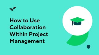 How to Use Collaboration Within Project Management [upl. by Blondell]