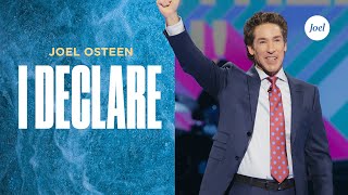 I Declare  Joel Osteen [upl. by Kaazi]