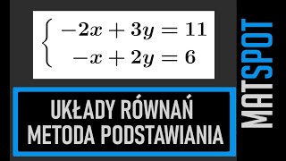 Układy równań  metoda podstawiania [upl. by Ynaffet792]